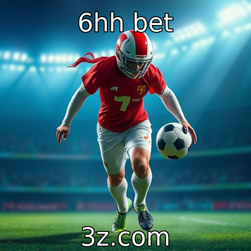 6hh bet | Evolução das plataformas de apostas virtuais